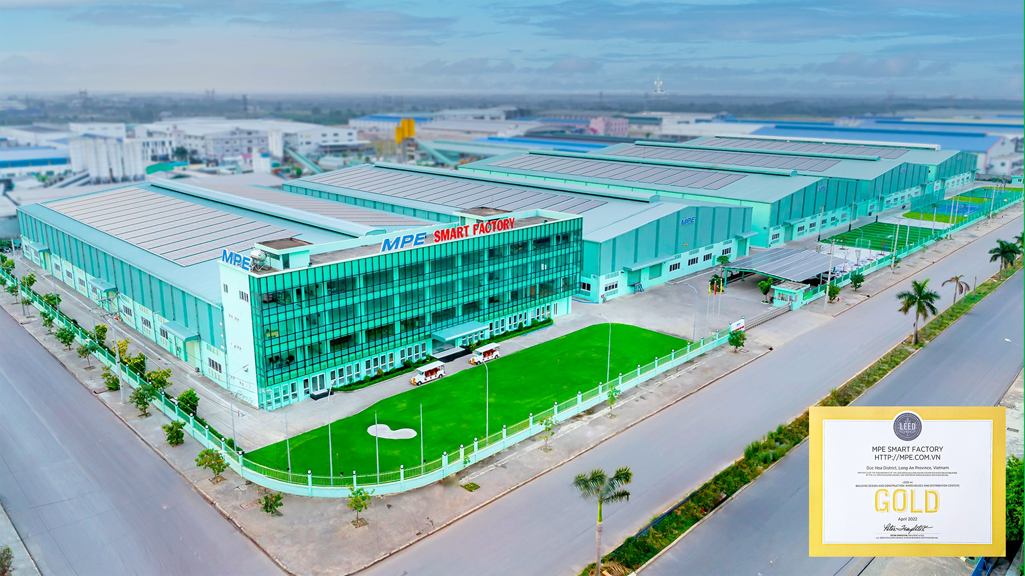 Nhà máy MPE Smart Factory - đạt tiêu chuẩn LEED Gold Của Mỹ